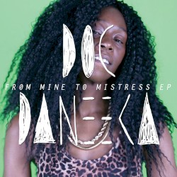 From Mine to Mistress EP