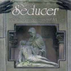Sonic Seducer: Cold Hands Seduction, Volume 63