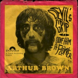 Devil's Grip / Give Him a Flower