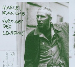 Vertiges des lenteurs