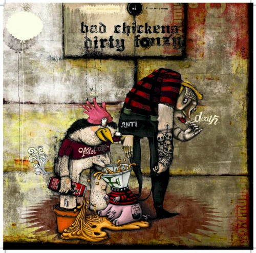 Bad Chickens / Dirty Fonzy