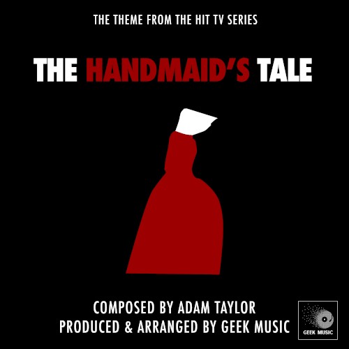 The Handmaid's Tale - Main Theme