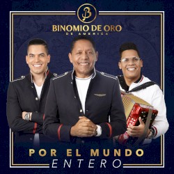 Por el mundo entero