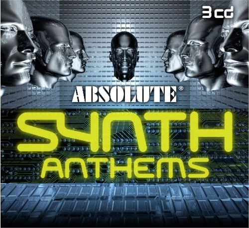 Absolute Synth Anthems