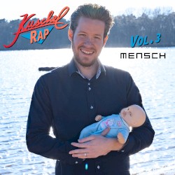 Kuschelrap, Vol. 3: Mensch