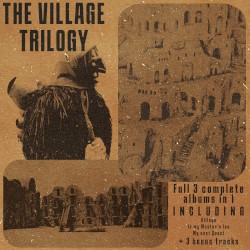 THE VILLAGE TRILOGY