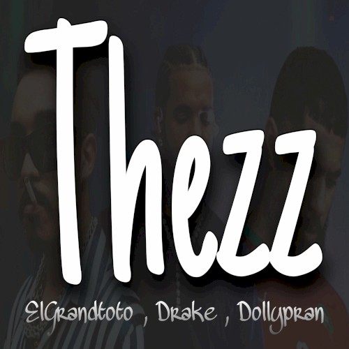 Dollypran & Drake & ToTo