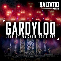Gardyloo (Live at Wacken)