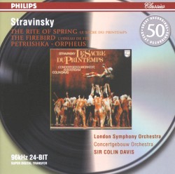 The Rite of Spring / The Firebird / Petrushka / Orpheus