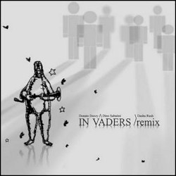 In Vaders (Dasha Rush Remix)