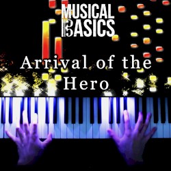 Arrival of the Hero