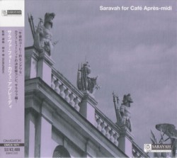 Saravah For Café Après-Midi