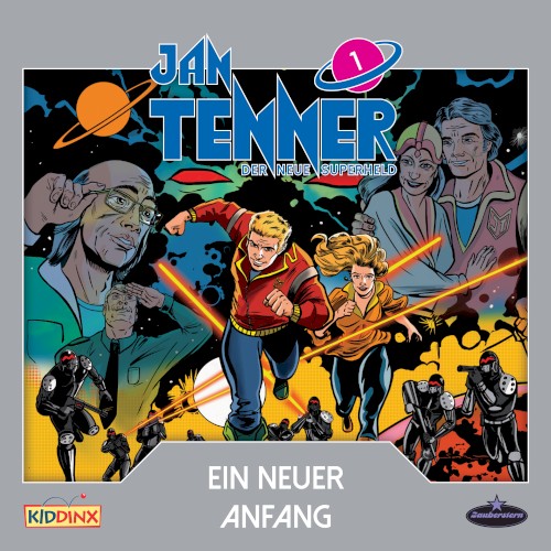 Jan Tenner – Der neue Superheld 1: Ein neuer Anfang