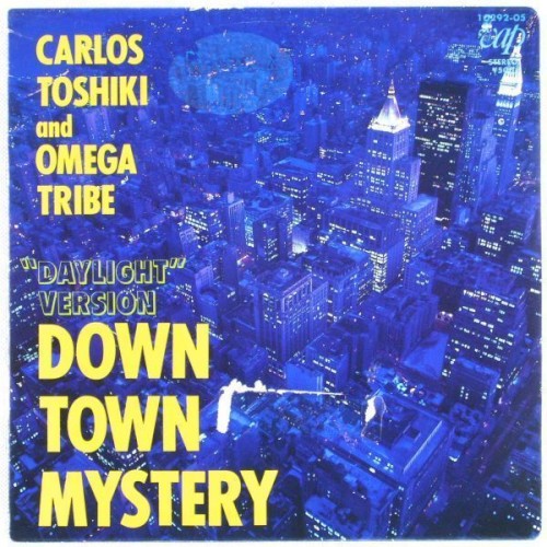 DOWN TOWN MYSTERY (“DAYLIGHT” VERSION) / DOWN TOWN MYSTERY (“NIGHT TIME” VERSION)