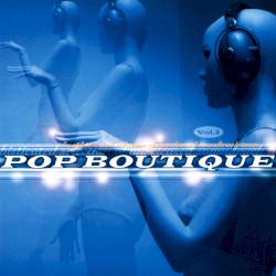Pop Boutique Vol. 1
