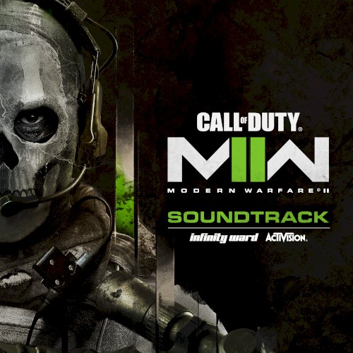 Call of Duty®: Modern Warfare II (Official Soundtrack)
