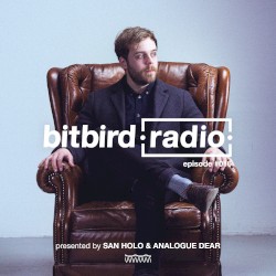 San Holo presents: bitbird Radio #016