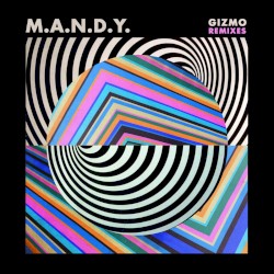 Gizmo (Remixes)