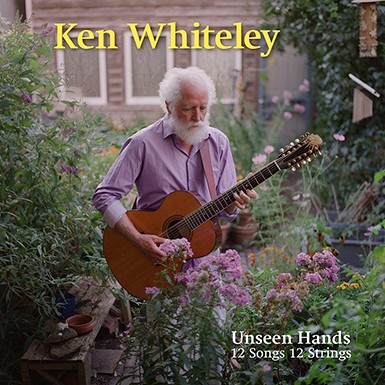 Unseen Hands 12 Songs 12 Strings