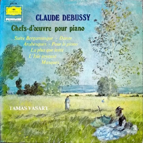 Suite bergamasque / Danse / Deux arabesques / Pour le piano / La plus que lente / L’Isle joyeuse / Masques