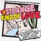 A Strange Kind of Love