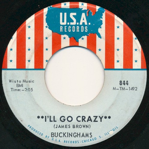 I'll Go Crazy / Don't Want To Cry