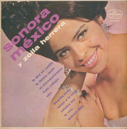 Sonora México y Zoila Herrera
