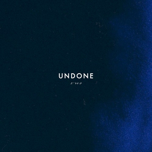 Undone
