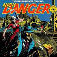 Nick Danger: The Three Faces of Al
