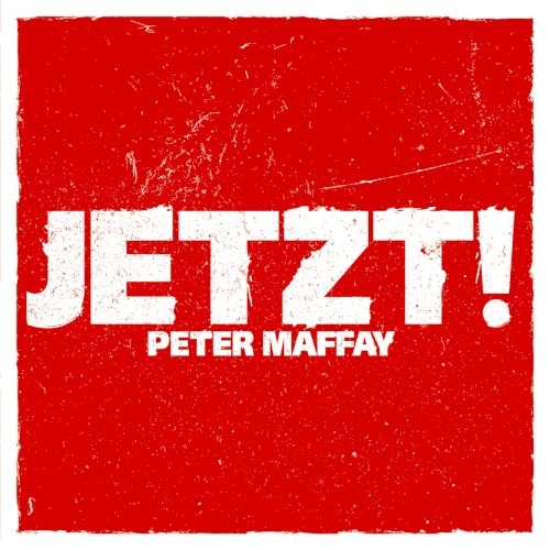 Jetzt!