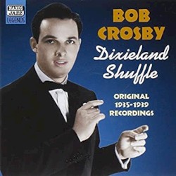 Dixieland Shuffle - Original 1935-1939 Recordings