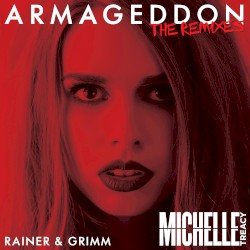 Armageddon (Rainer + Grimm remix)