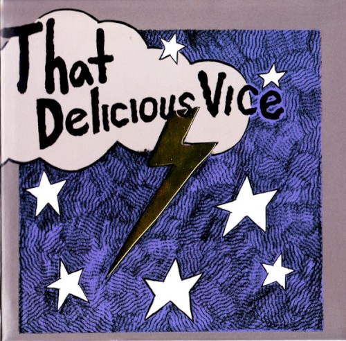 That Delicious Vice