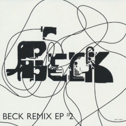 Beck Remix EP #2