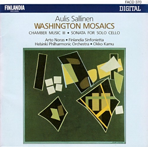 Washington Mosaics / Chamber Music III / Sonata for Solo Cello