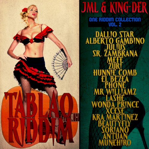 One Riddim Collection, Volume 2: Tablao Riddim