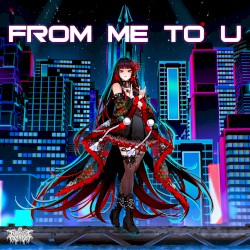 from me to u