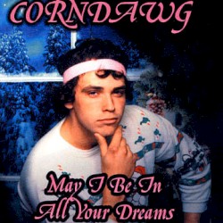 May I Be In All Your Dreams