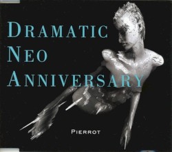 DRAMATIC NEO ANNIVERSARY