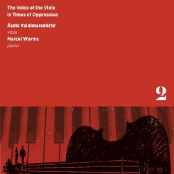 The Voice of the Viola in Times of Oppression, Vol. 2