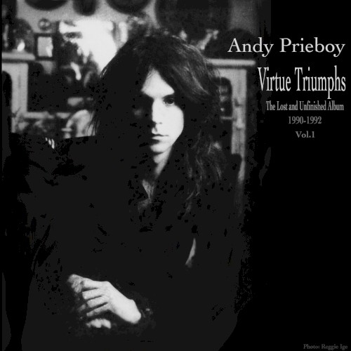 Virtue Triumphs, Vol. 1: The Lost and Unfinished Album (1990-1992)