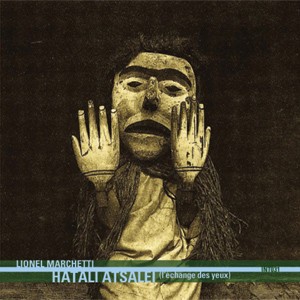 Hatali Atseli (L'échange des yeux)