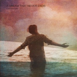 A Dream that Never Ends
