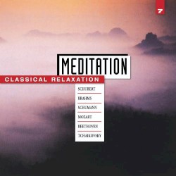 Meditation: Classical Relaxation, Vol. 7