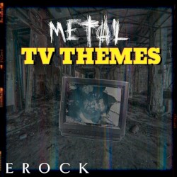Metal TV Themes