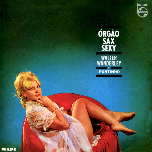 Orgao, Sax E Sexy