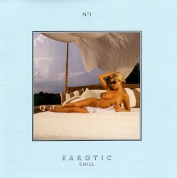 Earotic Chill