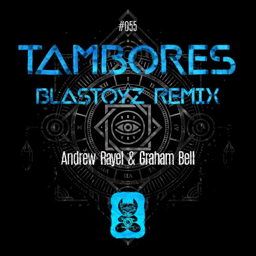 Tambores (Blastoyz remix)