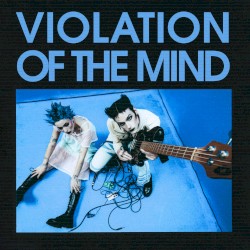 Violation of the Mind