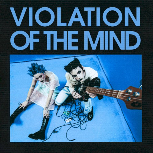 Violation of the Mind